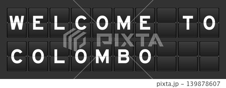 Black color analog flip board with word welcome to colombo on gray background 139878607