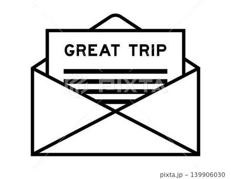Envelope and letter sign with word great trip as the headline 139906030