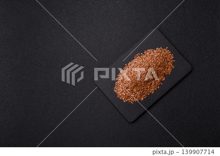 Flaxseed as an ingredient for oil, organic flour, and healthy foods. Flax seeds 139907714