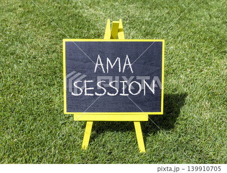 AMA ask me anything session symbol. Concept words AMA ask me anything session on beautiful blackboard. Beautiful green grass lawn background. Business AMA ask me anything session concept. Copy space. AMA ask me anything session symbol. Concept words AMA ask me anything session on beautiful blackboard. Beautiful green grass lawn background. Business AMA ask me anything session concept. Copy space. 139910705
