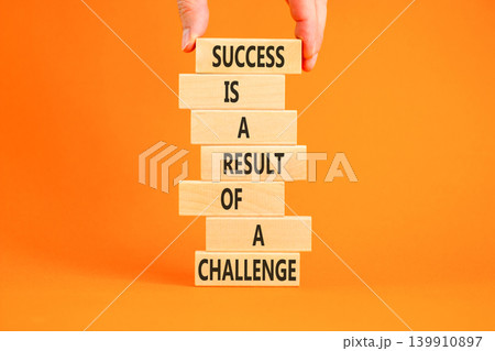 Success and challenge symbol. Concept words Success is a result of a challenge on beautiful wooden blocks. Beautiful orange paper background. Business success and challenge concept. Copy space. Success and challenge symbol. Concept words Success is a result of a challenge on beautiful wooden blocks. Beautiful orange paper background. Business success and challenge concept. Copy space. 139910897