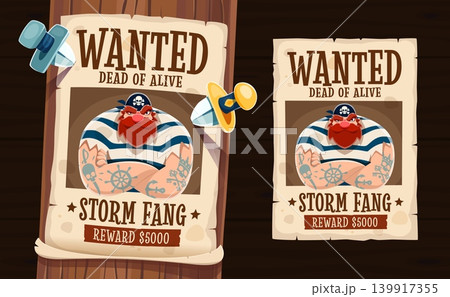 Pirate reward wanted poster pinned with knives to old wooden board. Cartoon wanted dead or alive poster with photo of angry pirate sailor character with black skull bandana, beard, mustache and tattoo Pirate reward wanted poster pinned with knives to old wooden board. Cartoon wanted dead or alive poster with photo of angry pirate sailor character with black skull bandana, beard, mustache and tattoo 139917355