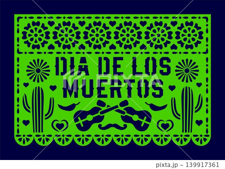 Mexican paper cut papel picado flag for dia de los muertos holiday, vector banner. Mexican day of the dead papel picado flag with paper cut guitars, cactus or mustaches and marigold flowers ornament 139917361