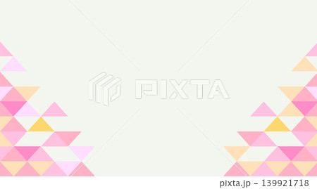 三角柄パターン幾何学模様イラスト背景_かわいいピンク 三角柄パターン幾何学模様イラスト背景_かわいいピンク 139921718