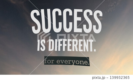 A striking motivational image with the quote "SUCCESS IS DIFFERENT. for everyone." The text is laid over a blurry, cloudy sky with a soft gradient of light. A striking motivational image with the quote "SUCCESS IS DIFFERENT. for everyone." The text is laid over a blurry, cloudy sky with a soft gradient of light. 139932365