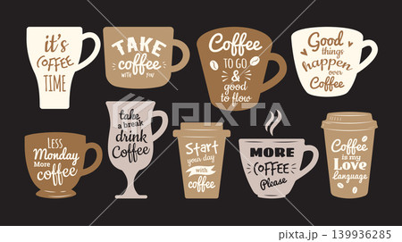 Coffee lettering. Vector coffee cup quotes with hand drawn typography and cafe phrases in trendy recent style Coffee lettering. Vector coffee cup quotes with hand drawn typography and cafe phrases in trendy recent style 139936285