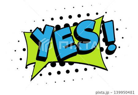 YES Comic Book Pop Art Speech Bubble Graphic YES Comic Book Pop Art Speech Bubble Graphic 139950481
