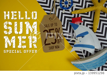 Hello Summer Sale 25% with Price tag and summer decorations on yellow background Hello Summer Sale 25% with Price tag and summer decorations on yellow background 139951298