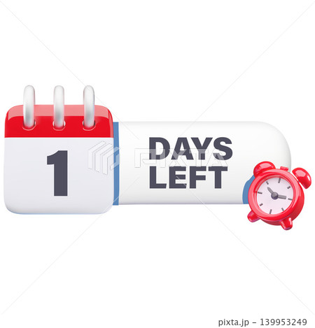 Calendar and alarm clock with one 1 days left lettering, 3d cartoon plastic style vector deadline and time management Calendar and alarm clock with one 1 days left lettering, 3d cartoon plastic style vector deadline and time management 139953249
