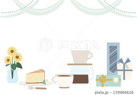 父の日のギフトとカフェタイムの背景イラスト素材 父の日のギフトとカフェタイムの背景イラスト素材 139966626