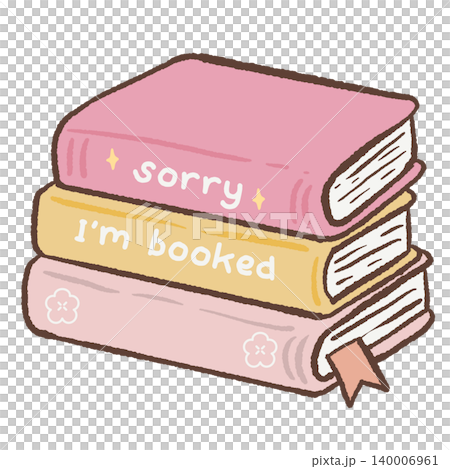 Cute Pastel Stack Of Kawaii Books With Sorry Im Booked Quote Cozy Reader Clipart For Journaling Planner Stickers And Scrapbook Decor 140006961