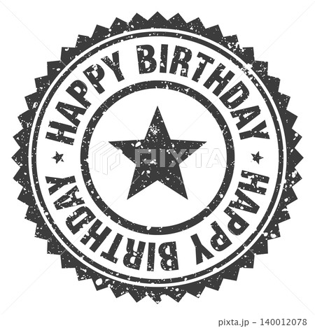happy birthday black grunge round stamp. happy birthday stamp happy birthday black grunge round stamp. happy birthday stamp 140012078