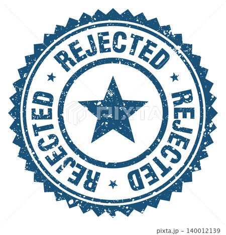 rejected blue grunge round stamp. rejected stamp rejected blue grunge round stamp. rejected stamp 140012139