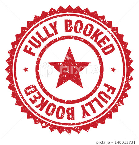 fully booked red grunge round stamp. fully booked stamp fully booked red grunge round stamp. fully booked stamp 140013731