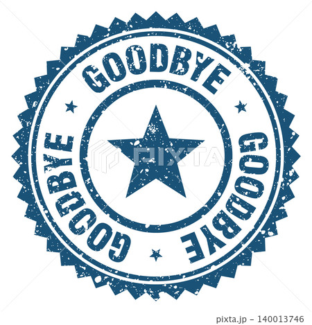 goodbye blue grunge round stamp. goodbye stamp goodbye blue grunge round stamp. goodbye stamp 140013746