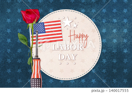 Labor Day Greeting Card with American Flag, Red Rose, and Patriotic Decoration Labor Day Greeting Card with American Flag, Red Rose, and Patriotic Decoration 140017555