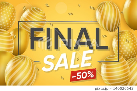 3d poster of Final Sale to 50 percent off in realistic design. Promotional flyer template with discount price for shop website background with balloons. Vector illustration of advertising web banner 140026542