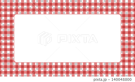Gingham check memo frame, horizontal, red, white background material, rounded corners, cute, with writing space, fabric pattern. Gingham check memo frame, horizontal, red, white background material, rounded corners, cute, with writing space, fabric pattern. 140048800