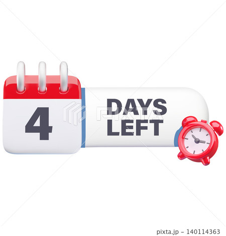 3D calendar with the number 4, the caption "Days Remaining," and a red alarm clock. 3D calendar with the number 4, the caption "Days Remaining," and a red alarm clock. 140114363