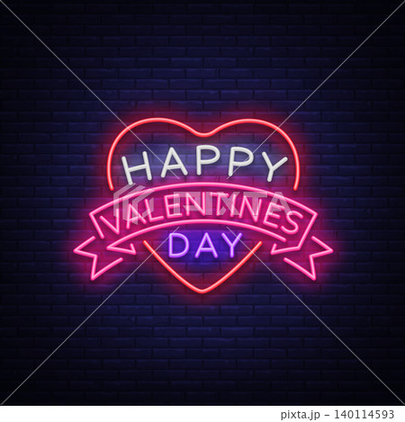Happy Valentine s Day is a neon sign. Bright light banner, neon billboard, vivid advertising, brochure. Design a template for greetings, advertising, postcard, flyer, card. Vector illustration Happy Valentine s Day is a neon sign. Bright light banner, neon billboard, vivid advertising, brochure. Design a template for greetings, advertising, postcard, flyer, card. Vector illustration 140114593