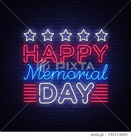 Memorial Day Vector. Memorial Day neon sign, design template, greeting card in neon style, light banner, design element, nightlife signboard. Vector illustration Memorial Day Vector. Memorial Day neon sign, design template, greeting card in neon style, light banner, design element, nightlife signboard. Vector illustration 140114605