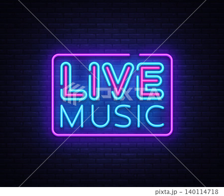 Live Music neon sign vector. Live Music design template neon sign, light banner, neon signboard, nightly bright advertising, light inscription. Vector illustration 140114718