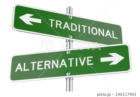 Traditional and Alternative road signs with opposite arrows. 3D rendering Traditional and Alternative road signs with opposite arrows. 3D rendering 140117401