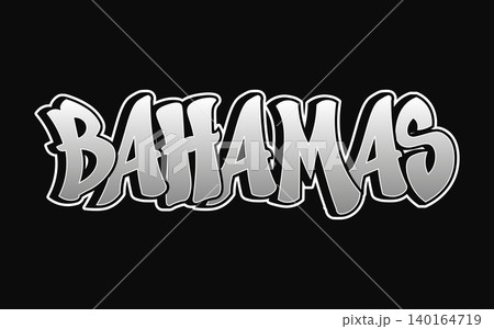Bahamas graffiti word design Bahamas graffiti word design 140164719