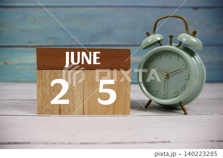 Wooden Calendar Showing the Date of June 25th. Day 25 of June Month Wooden Calendar Showing the Date of June 25th. Day 25 of June Month 140223285