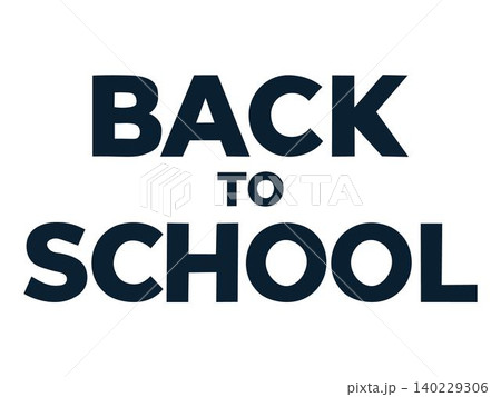 Back to School in a bold font text. Great for banners, welcome signs, student promotions, and academic use. Suitable for various learning materials 140229306