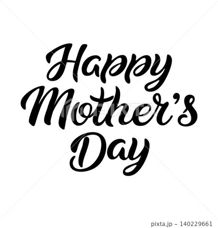 Happy Mothers Day lettering Happy Mothers Day lettering 140229661
