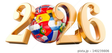 Gold 2026 numbers with soccer ball covered in national flags, international football tournament concept. 3D rendering 140239806