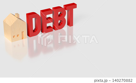Minimal Home Debt Financial Risk Concept 3d render. 140270882