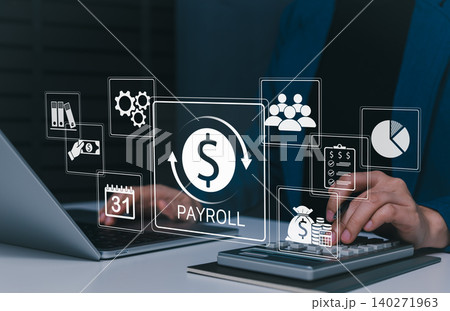 Payroll management system and employee salary processing concept. professional using laptop and calculator with payroll, money, calendar, team, report, and chart icons showing HR finance workflow. Payroll management system and employee salary processing concept. professional using laptop and calculator with payroll, money, calendar, team, report, and chart icons showing HR finance workflow. 140271963