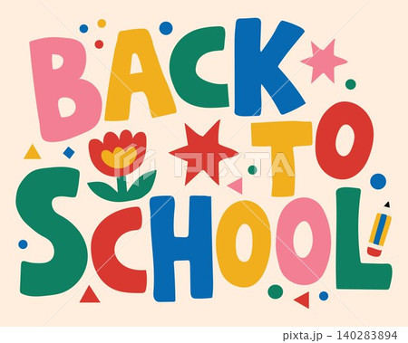 Bright Back to School Lettering with Pencil 140283894