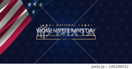Celebrating Strength Honoring National Women Veterans Day on June 12 Celebrating Strength Honoring National Women Veterans Day on June 12 140286032