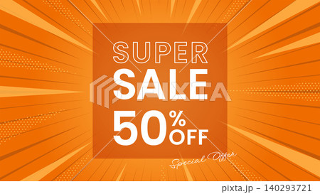 オレンジカラーの放射線背景に「SUPER SALE」の文字を配置したインパクトのあるセールバナー素材 140293721