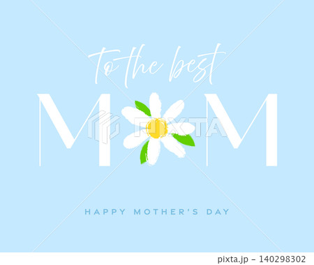 Mother Day card, best Mom poster, lettering text and flower 140298302