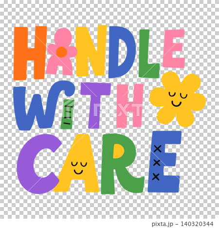 Handle with Care colorful typographic illustration for packaging and branding Handle with Care colorful typographic illustration for packaging and branding 140320344