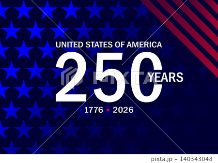 America 250 Years Anniversary Background America 250 Years Anniversary Background 140343048