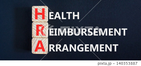 HRA health reimbursement arrangement symbol. Concept words HRA health reimbursement arrangement on beautiful wooden blocks. Beautiful black background. Medical HRA concept. Copy space. 140353887