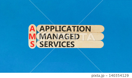 AMS application managed services symbol. Concept words AMS application managed services on beautiful wooden sticks. Beautiful blue background. Business AMS concept. Copy space. 140354129