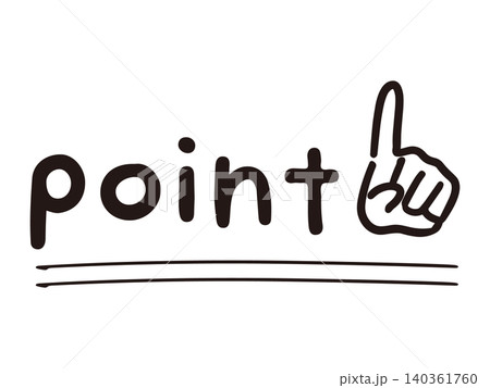 pointの文字&下線と人差し指を立てた手(ベクター) pointの文字&下線と人差し指を立てた手(ベクター) 140361760