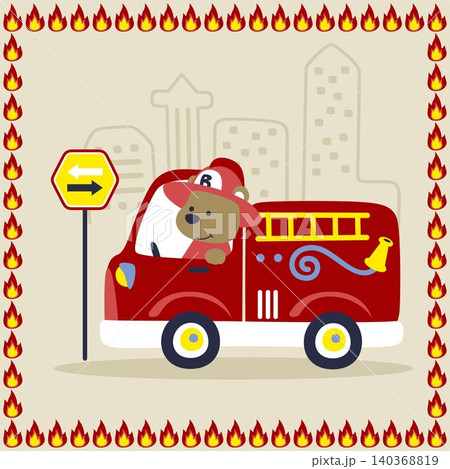 Cartoon vector of funny bear on firetruck in fire frame border 140368819