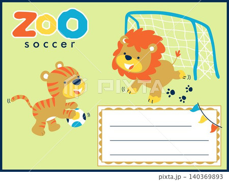 Greeting card template with funny lion and tiger playing soccer. Vector cartoon illustration Greeting card template with funny lion and tiger playing soccer. Vector cartoon illustration 140369893