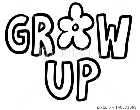 Hand drawn GROW UP letters outline for kid colouring book, font, typography, text, message, flowers, gardening, tattoo, floral print, spring, summer, good old days, plants, tree, kids, children Hand drawn GROW UP letters outline for kid colouring book, font, typography, text, message, flowers, gardening, tattoo, floral print, spring, summer, good old days, plants, tree, kids, children 140373069
