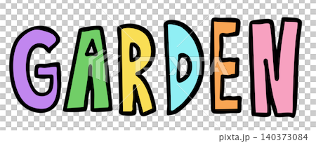 Hand writing GARDEN letters for font, typography, text, message, gardening, flower, home, house, outdoors, spring, summer, nature, garden, plants, tree, blossom, blooming, backyard, environment, soil Hand writing GARDEN letters for font, typography, text, message, gardening, flower, home, house, outdoors, spring, summer, nature, garden, plants, tree, blossom, blooming, backyard, environment, soil 140373084