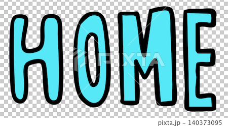 Hand writing HOME letters for font, typography, text, message, decoration, house, nature, garden, plants, tree, sticker, spring, summer, patch, brooch, spring, summer, backyard, childhood, tattoo 140373095