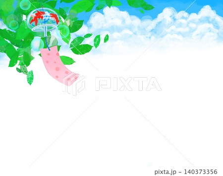 入道雲と青い空をバックに緑の葉っぱとゆらゆらと揺れる風鈴の背景素材イラスト 140373356