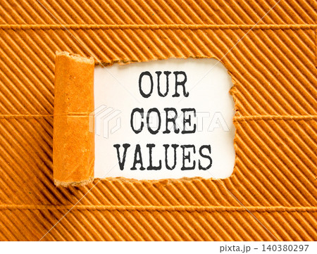 Our core values words symbol. Concept words Our core values on beautiful white paper. Beautiful brown background. Business our core values motivational support concept. Copy space. Our core values words symbol. Concept words Our core values on beautiful white paper. Beautiful brown background. Business our core values motivational support concept. Copy space. 140380297